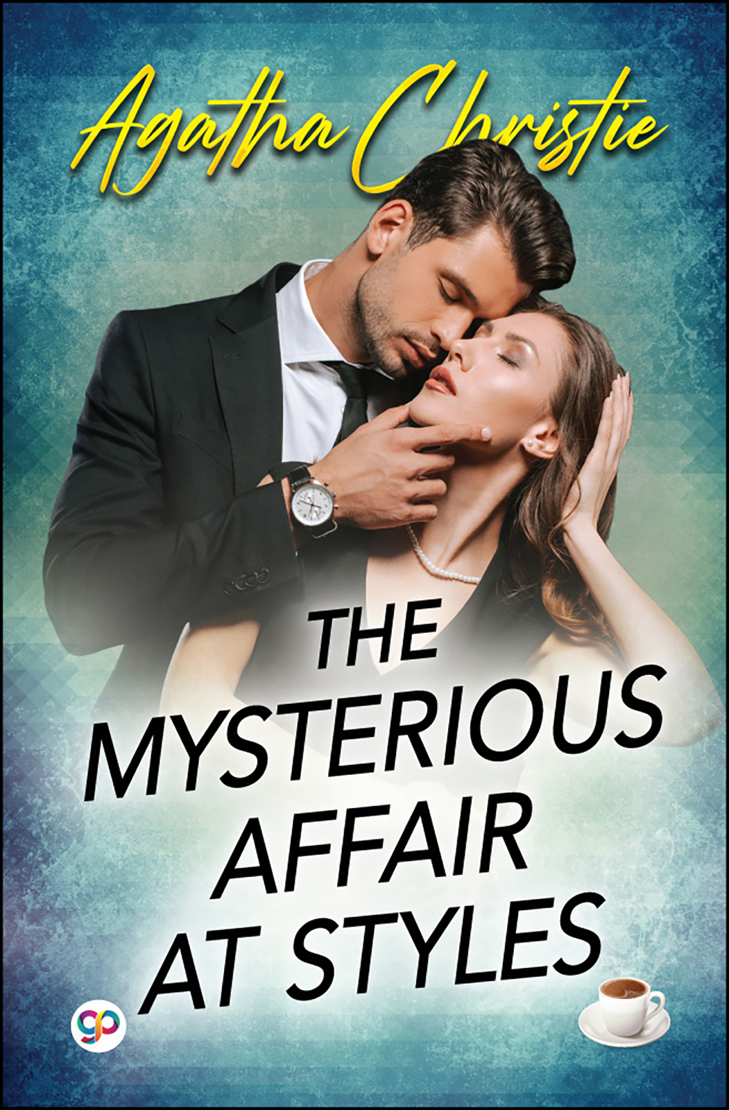 The Mysterious Affair at Styles (Hardcover)