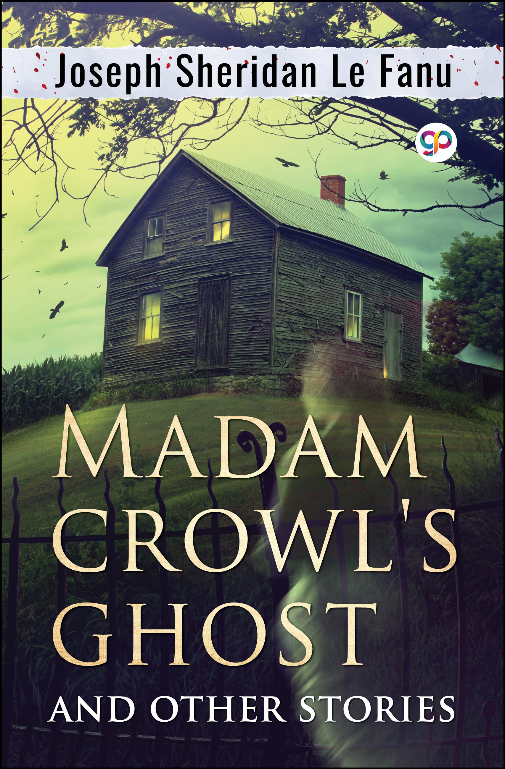 Madam Crowl's Ghost & Other Stories (eBook)