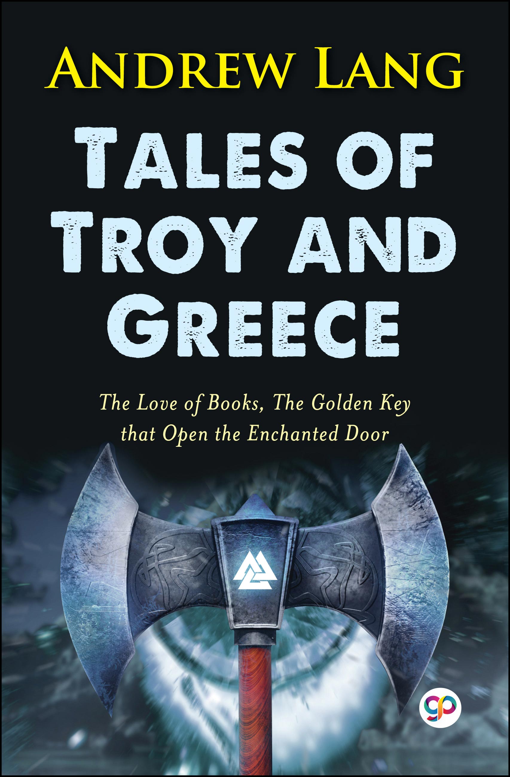 Tales of Troy and Greece (eBook)