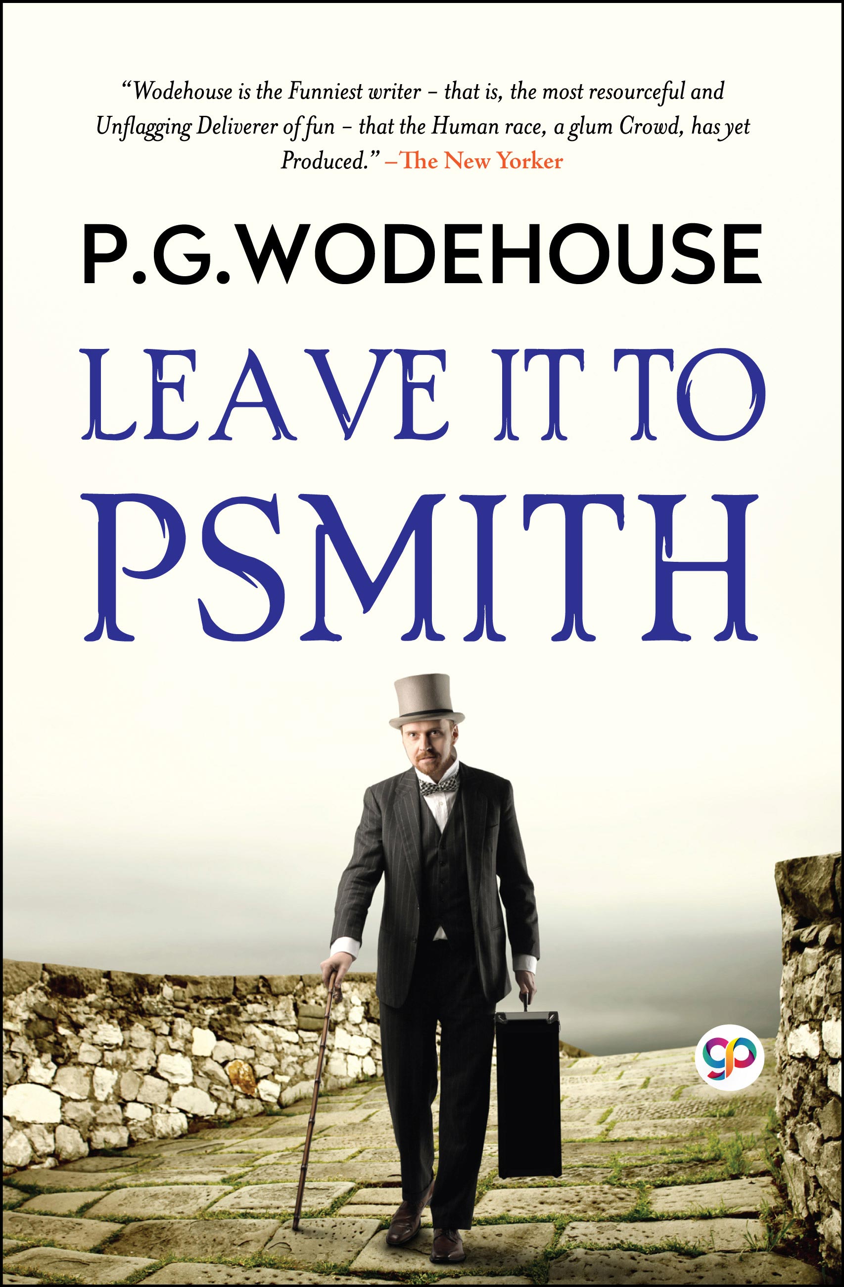 Leave it to Psmith (eBook)