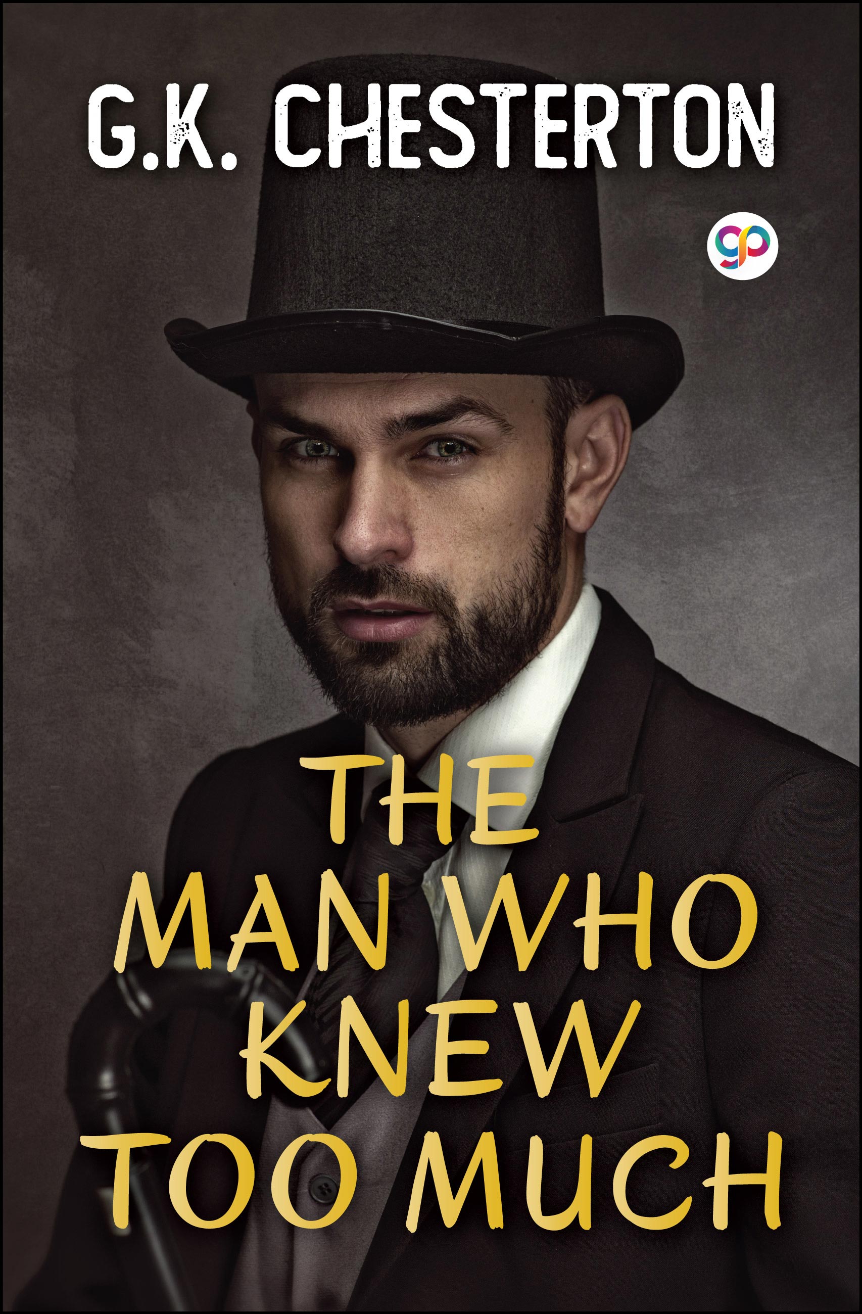The Man Who Knew too Much (eBook)