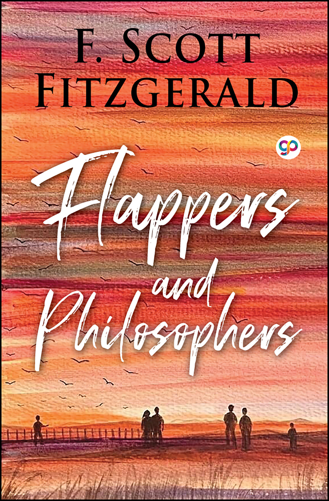 Flappers and Philosophers (Hardcover)
