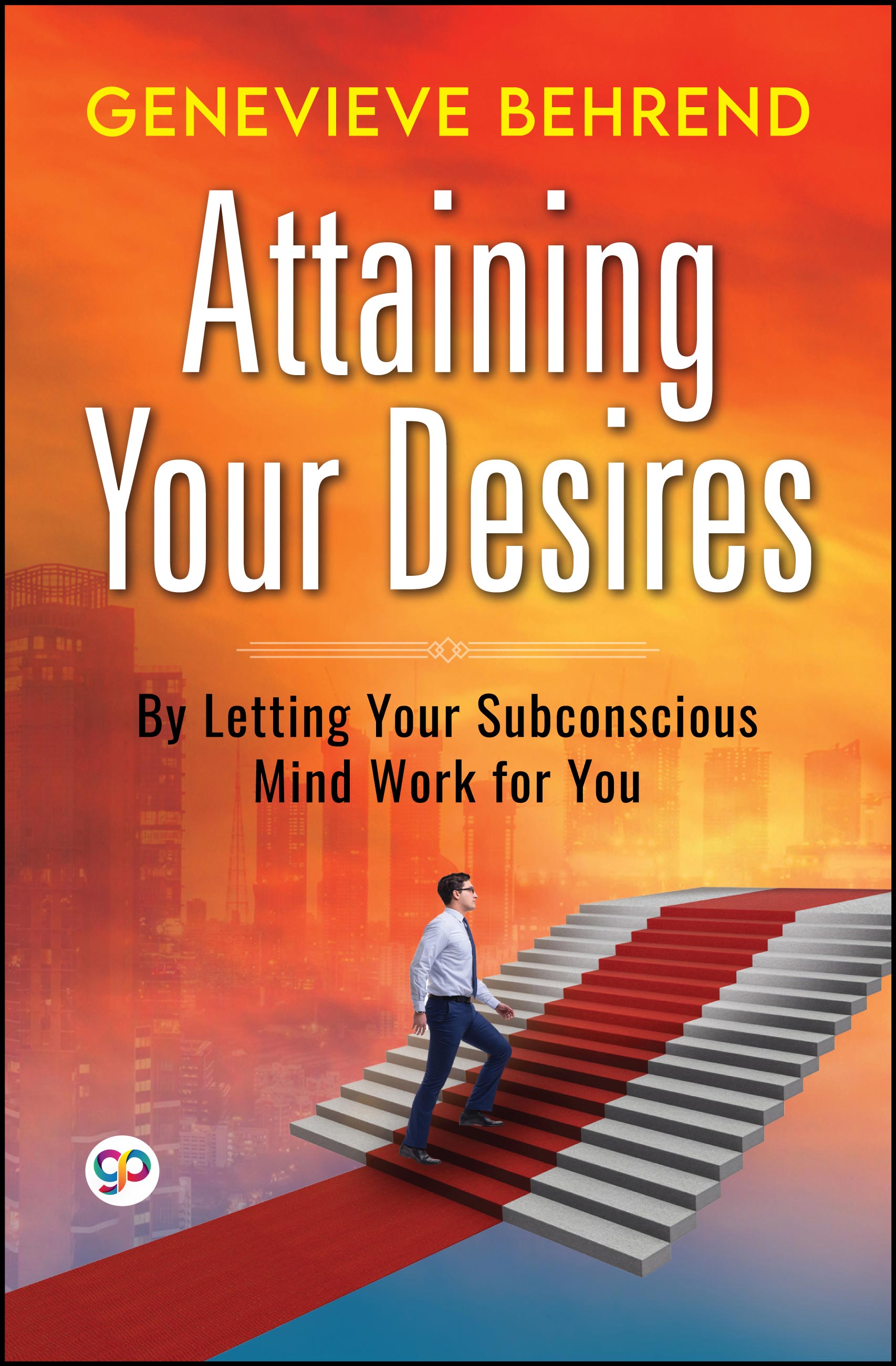 Attaining Your Desires (eBook)