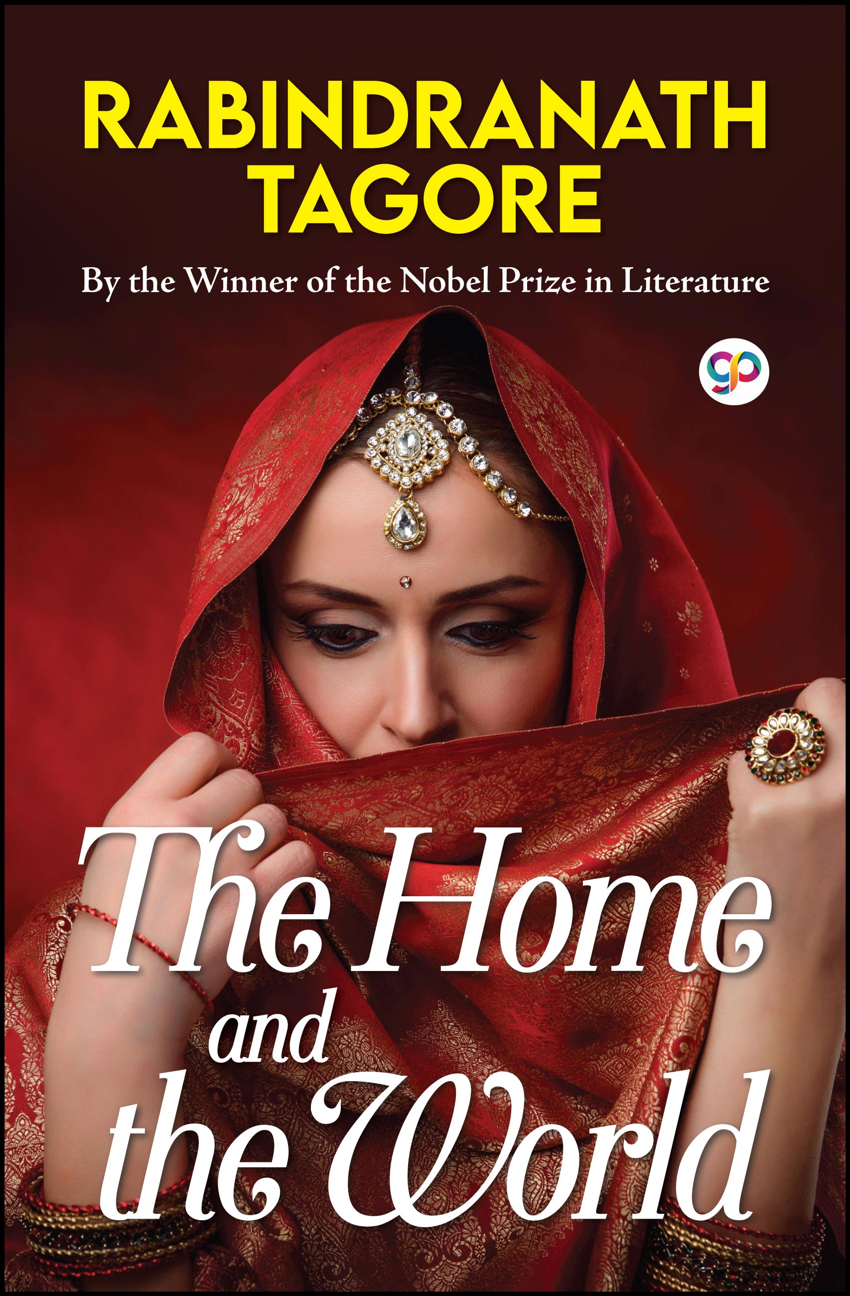 The Home and the World (eBook)