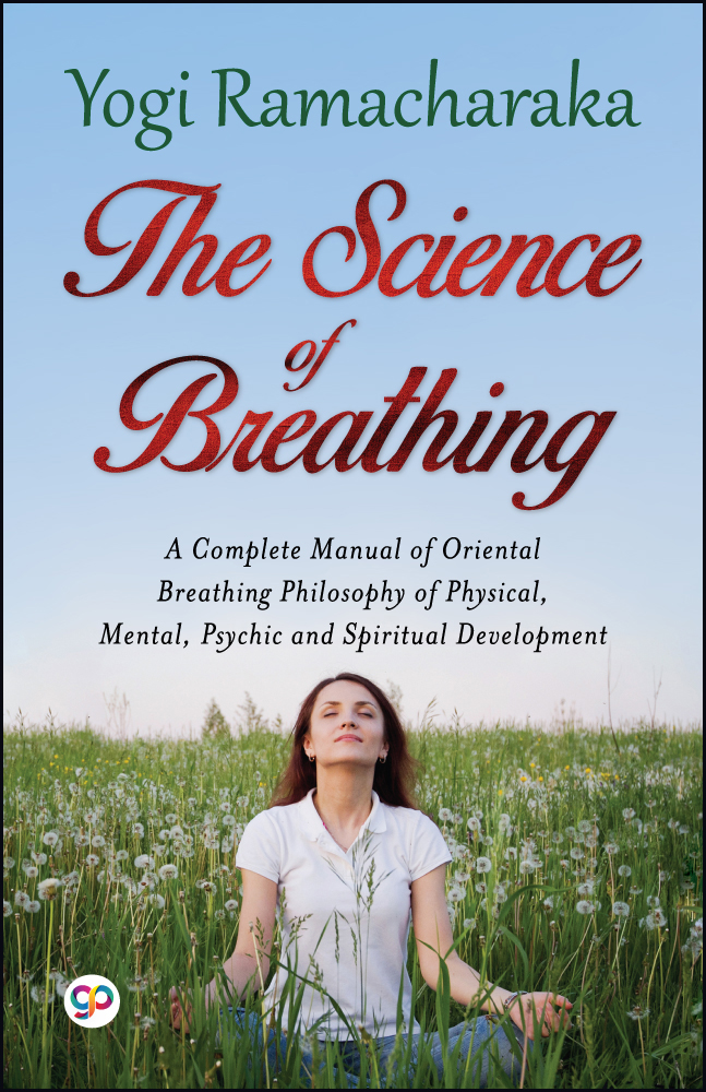 The Science of Breathing (Hardcover)