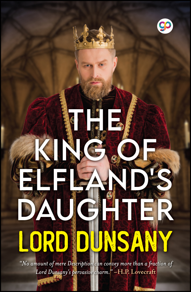 The King of Elfland's Daughter (Hardcover)
