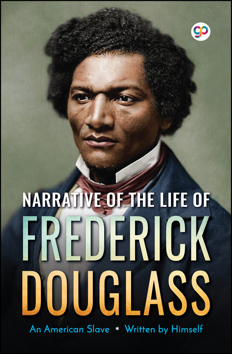 Narrative of the Life of Frederick Douglass (Hardcover)