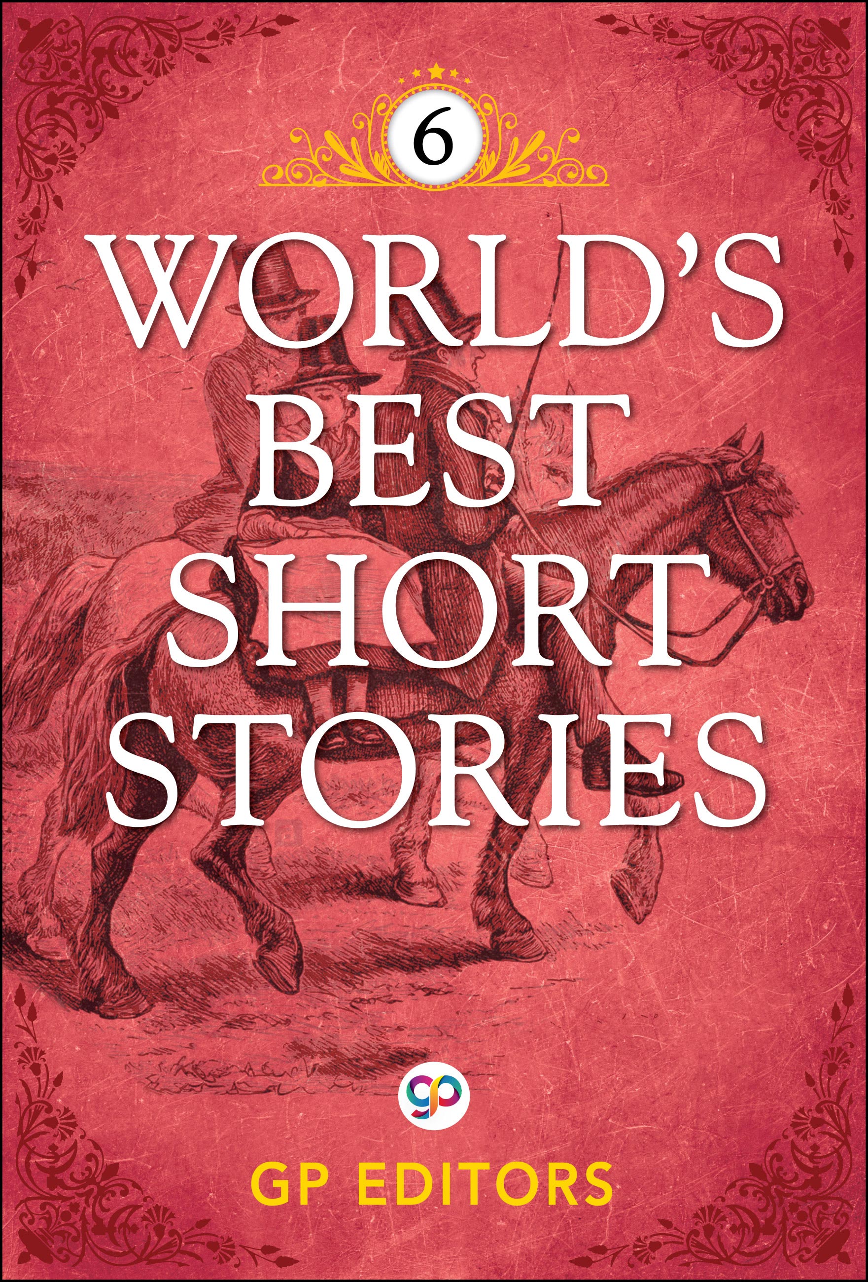 World's Best Short Stories 6 (eBook)