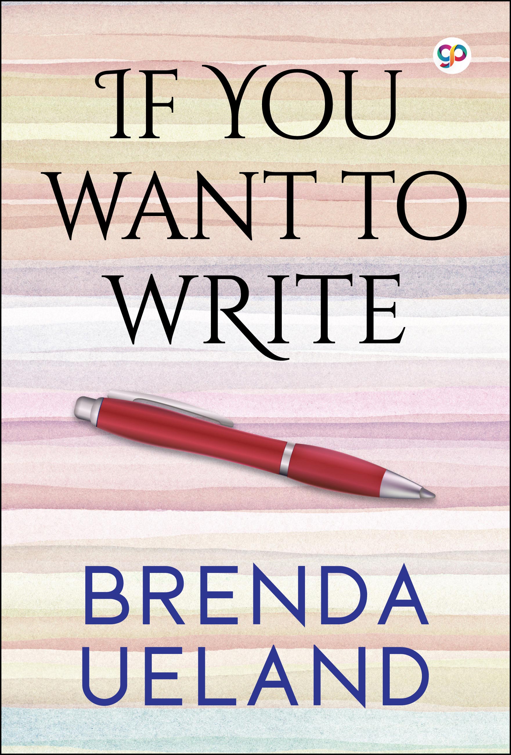 If You Want to Write (eBook)