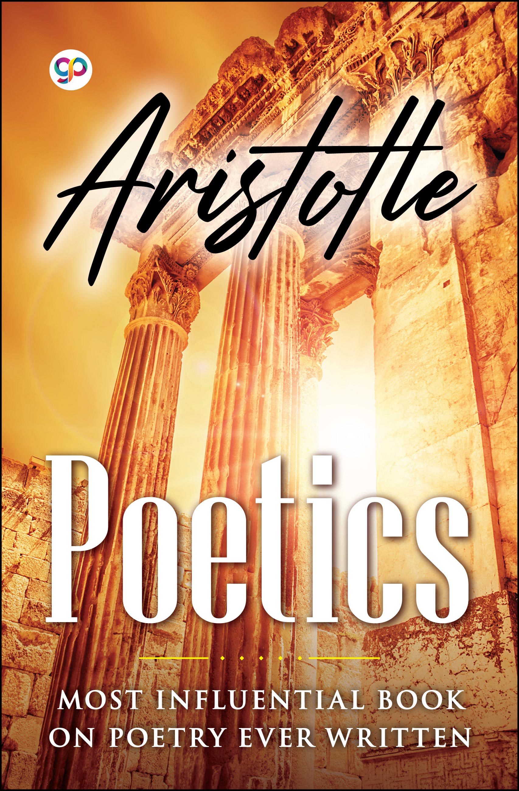 Poetics: Most influential book on poetry ever written (eBook)