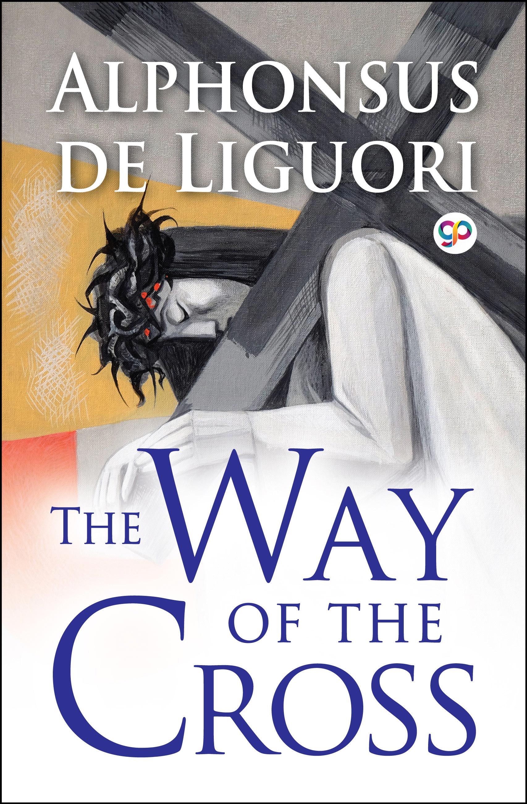 The Way of the Cross (Illustrated Edition) (eBook)